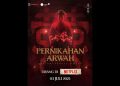 Film Pernikahan Arwah tayang di layanan streaming ini sinopsis dan daftar pemainnya