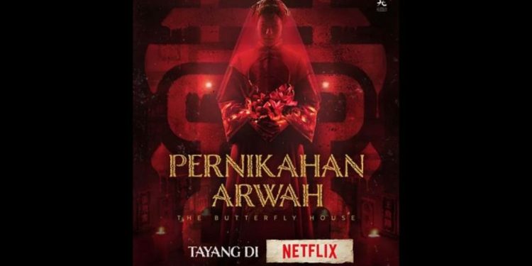 Film Pernikahan Arwah tayang di layanan streaming ini sinopsis dan daftar pemainnya