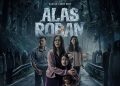 Sinopsis film horor “Alas Roban” tayang 15 Januari 2026